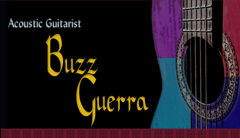 Buzz Guerra - Acoustic Guitarist