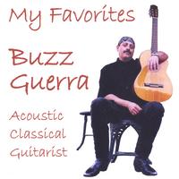 Buzz Guerra  CD - "My Favorites"